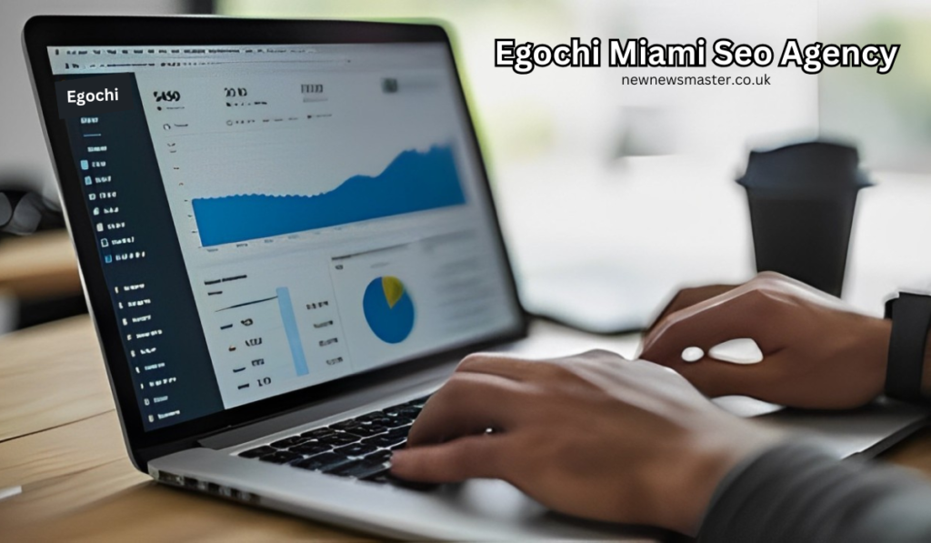 The Importance of Egochi Miami Seo Agency