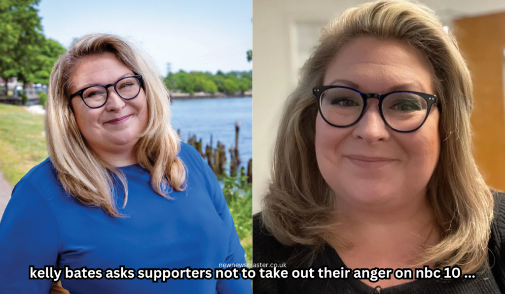 kelly bates asks supporters not to take out their anger on nbc 10 …