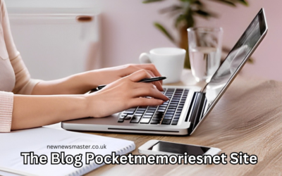 The Blog Pocketmemoriesnet Site