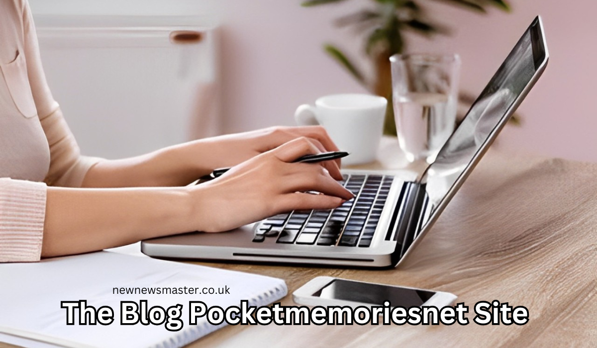 The Blog Pocketmemoriesnet Site