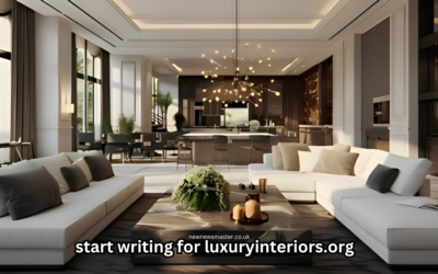 Start Writing for Luxuryinteriors.org